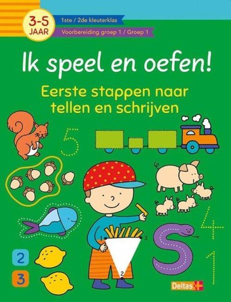 ik-speel-en-oefen-eerste-stappen-naar-tellen-en-schrijven-3-5-jaar